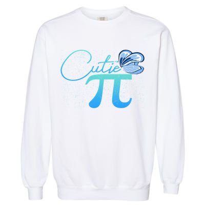 Cute Pie And Pi Day Math Lover Gift I National Pi Day Cool Gift Garment-Dyed Sweatshirt