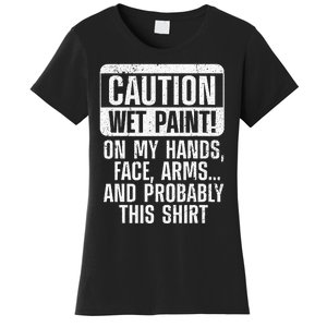 Cool Painter Art Professional Painter Paint Women's T-Shirt