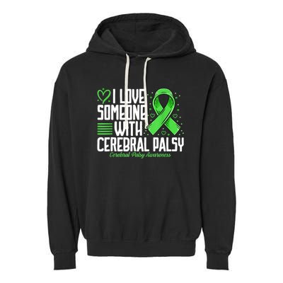 Cerebral Palsy Awareness I Love Someone With Cerebral Palsy Garment-Dyed Fleece Hoodie