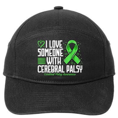 Cerebral Palsy Awareness I Love Someone With Cerebral Palsy 7-Panel Snapback Hat