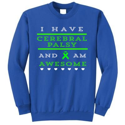 Cerebral Palsy Awareness Gift Tall Sweatshirt