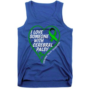 Cerebral Palsy Awareness I Love Someone With Cerebral Palsy Great Gift Tank Top