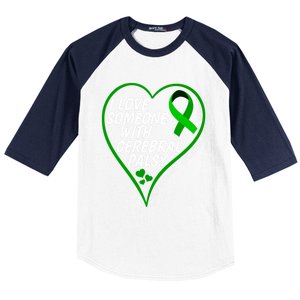 Cerebral Palsy Awareness I Love Someone With Cerebral Palsy Great Gift Baseball Sleeve Shirt