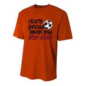 Crazy Proud Always Loud Soccer Memaw Grandma Gift Youth Performance Sprint T-Shirt