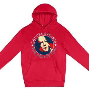 Chucks Pearls And Pretty Kamala Harris Inauguration Premium Pullover Hoodie