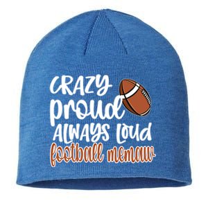 Crazy Proud Always Loud Football Memaw Grandma Gift Sustainable Beanie