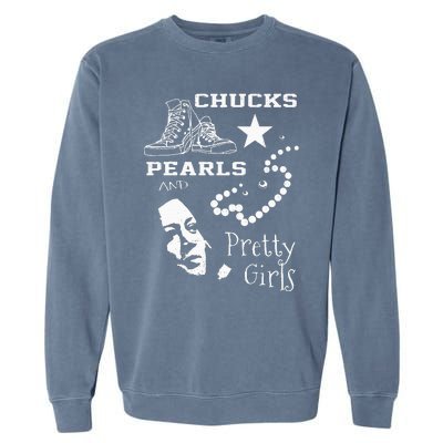 Chucks Pearls And Pretty Kamala Harris Inauguration Garment-Dyed Sweatshirt