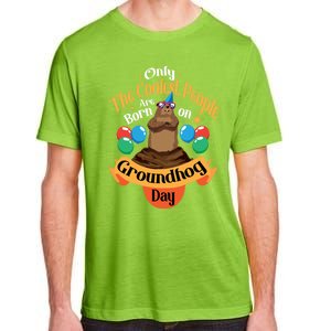 Coolest People Born On Groundhog Day Cute Birthday Party Funny Gift Adult ChromaSoft Performance T-Shirt