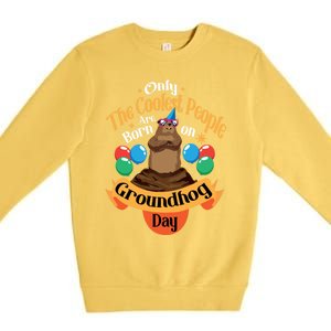 Coolest People Born On Groundhog Day Cute Birthday Party Funny Gift Premium Crewneck Sweatshirt