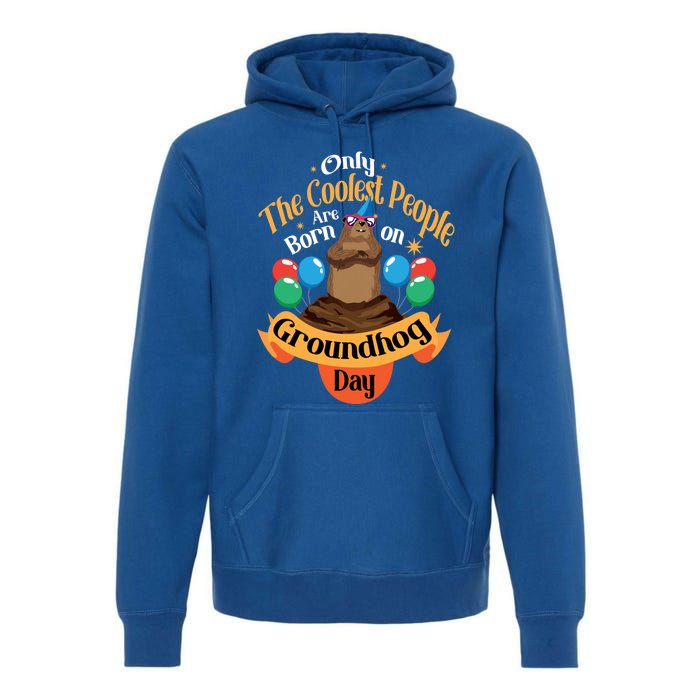 Coolest People Born On Groundhog Day Cute Birthday Party Funny Gift Premium Hoodie