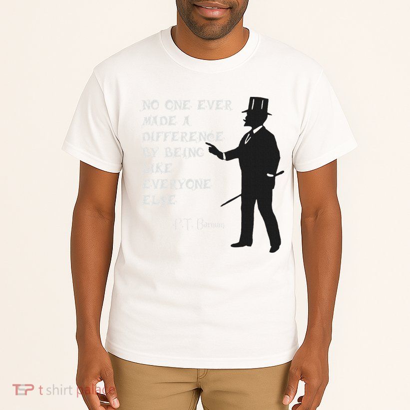 Circus Pt Barnum Ringmaster Quote No One Ever Made Tall T-Shirt