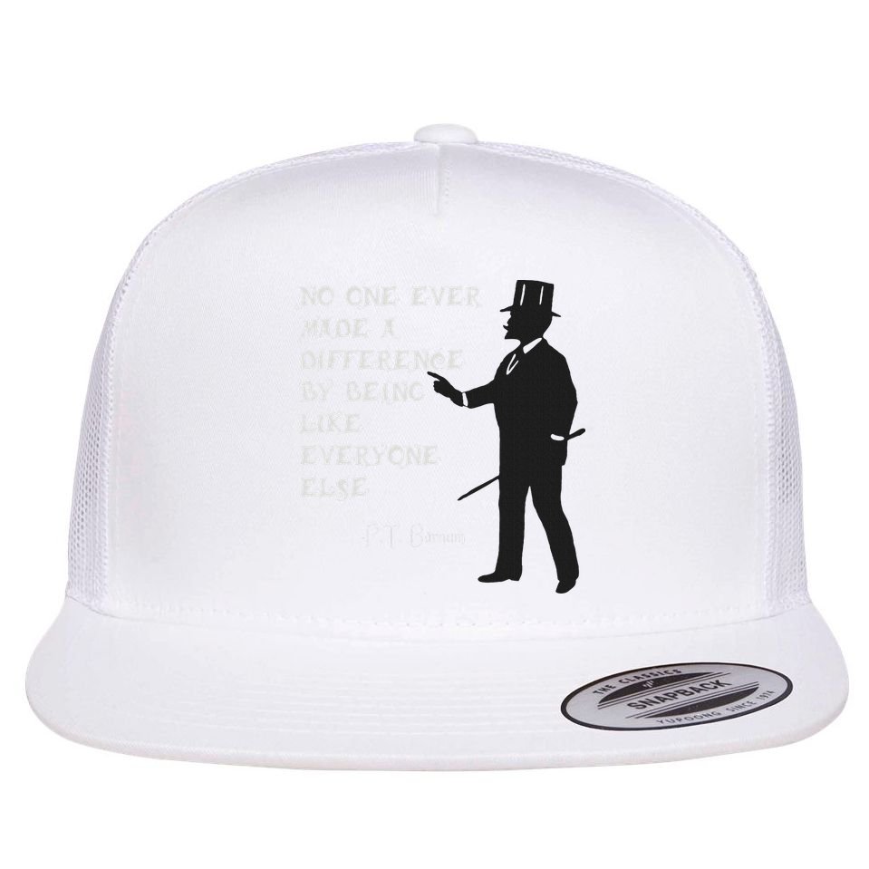 Circus Pt Barnum Ringmaster Quote No One Ever Made Flat Bill Trucker Hat