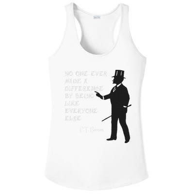 Circus Pt Barnum Ringmaster Quote No One Ever Made Ladies PosiCharge Competitor Racerback Tank