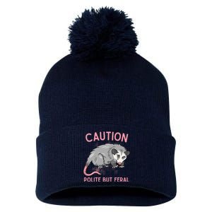 CAUTION POLITE BUT FERAL Funny Opossum Pom Pom 12in Knit Beanie