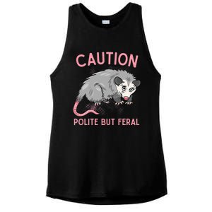 CAUTION POLITE BUT FERAL Funny Opossum Premium Ladies PosiCharge Tri-Blend Wicking Tank