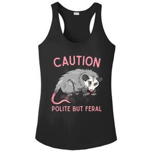 CAUTION POLITE BUT FERAL Funny Opossum Premium Ladies PosiCharge Competitor Racerback Tank