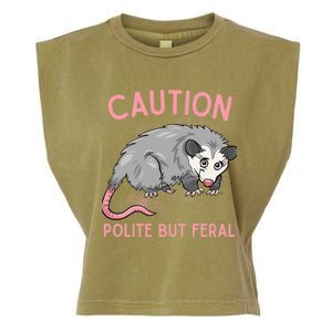 CAUTION POLITE BUT FERAL Funny Opossum Premium Garment-Dyed Women's Muscle Tee