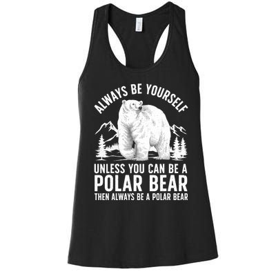 Cool Polar Bear Design For Animal Polar Bear Lover Women's Racerback Tank