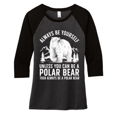 Cool Polar Bear Design For Animal Polar Bear Lover Women's Tri-Blend 3/4-Sleeve Raglan Shirt