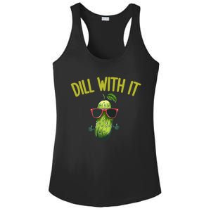 Crunchy Pickle Brine Vegan Dill With It Ferted Cucumber Gift Ladies PosiCharge Competitor Racerback Tank