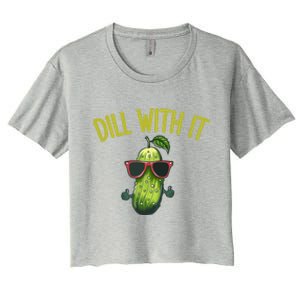 Crunchy Pickle Brine Vegan Dill With It Ferted Cucumber Gift Women's Crop Top Tee