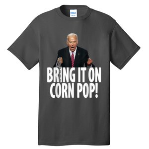 Corn Pop Biden Funny Cornpop Bad Dude Joe Biden Meme Tall T-Shirt