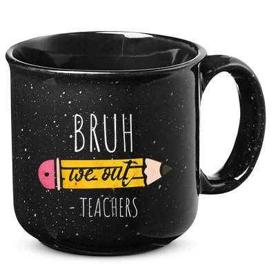Cute Pencil Bruh We Out Teachers Gift 15oz Campfire Ceramic Mug