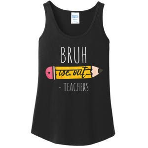 Cute Pencil Bruh We Out Teachers Gift Ladies Essential Tank