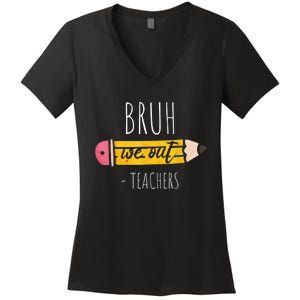 Cute Pencil Bruh We Out Teachers Gift Women's V-Neck T-Shirt