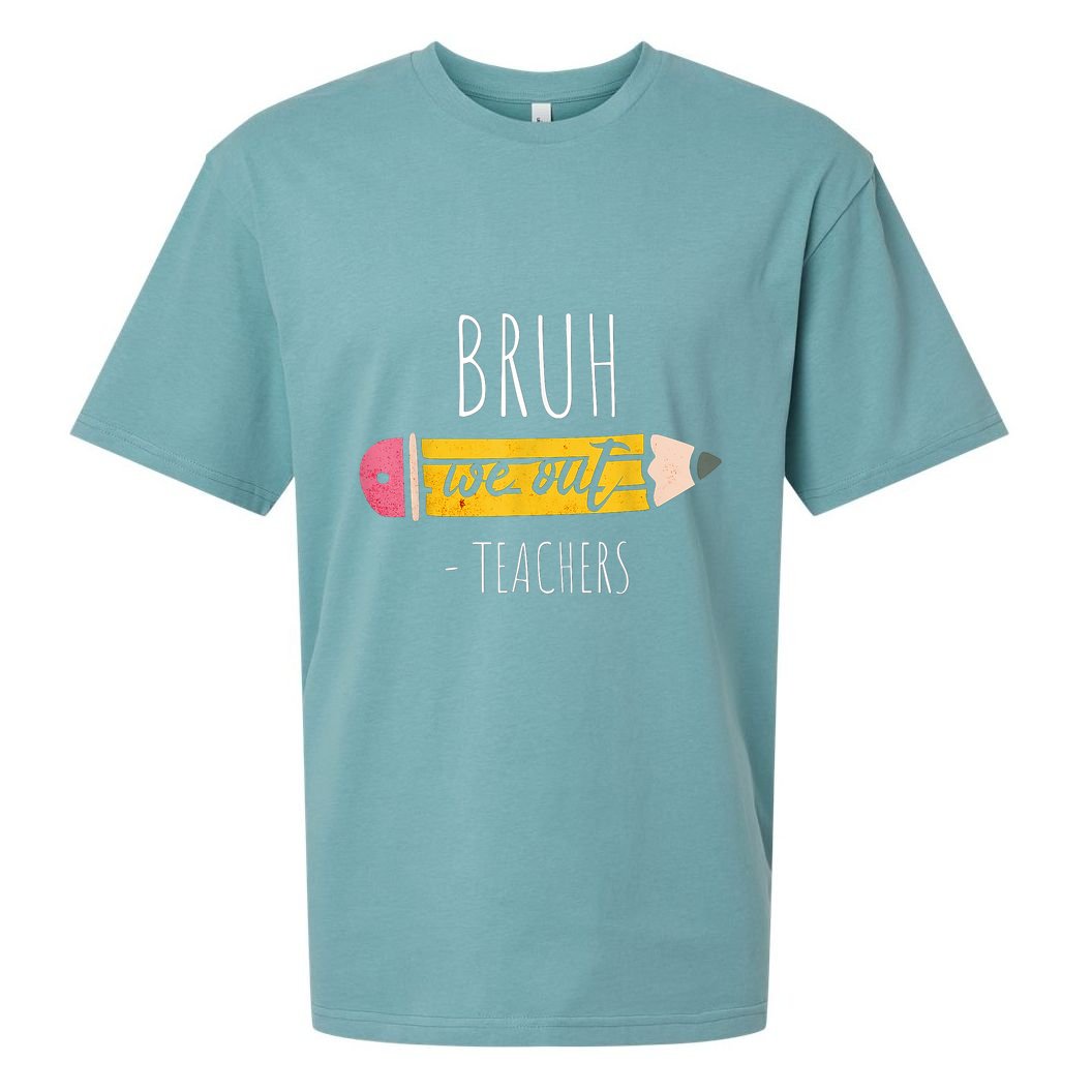 Cute Pencil Bruh We Out Teachers Gift Sueded Cloud Jersey T-Shirt