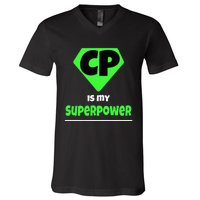 Cerebral Palsy Brain Damage Awareness CP Is My Superpower V-Neck T-Shirt