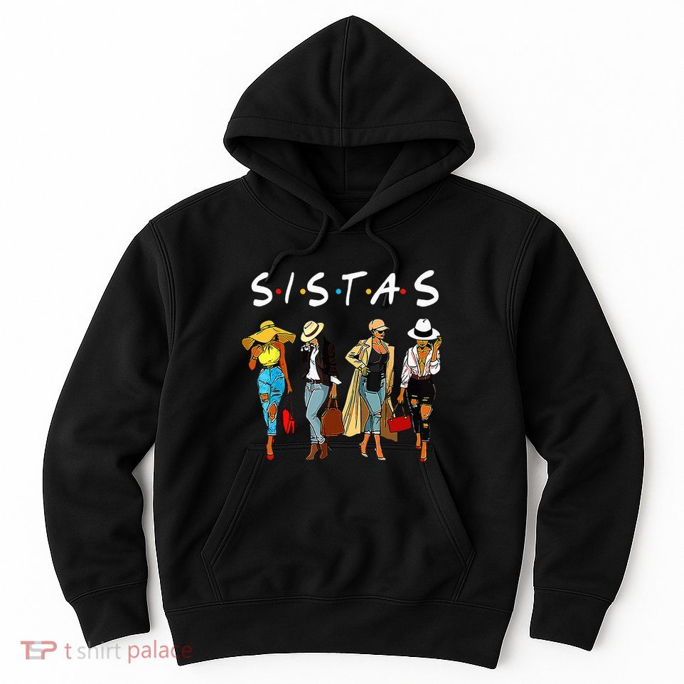 Cute Proud Black Sistas Queen Melanin African American Women Hoodie