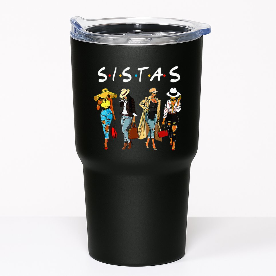 Cute Proud Black Sistas Queen Melanin African American Women Tumbler