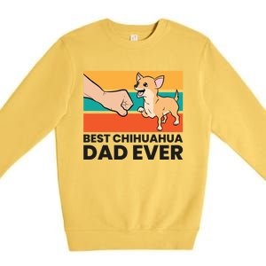 Chihuahua Papa Best Chihuahua Dad Ever Gift Premium Crewneck Sweatshirt