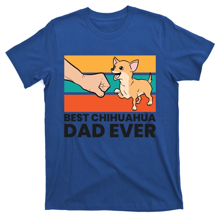 Chihuahua Papa Best Chihuahua Dad Ever Gift T-Shirt