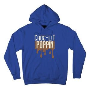 Chocgiftlit Poppin Black Magic African Gift Tall Hoodie