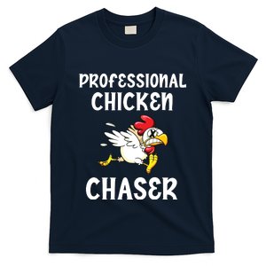 Chicken Professional Chaser Funny Farmer Chicken Farm Lover T-Shirt