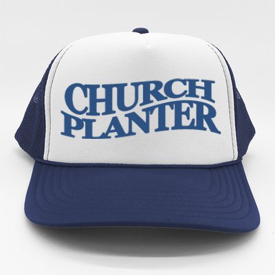 Church Planter Trucker Hat