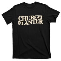 Church Planter T-Shirt