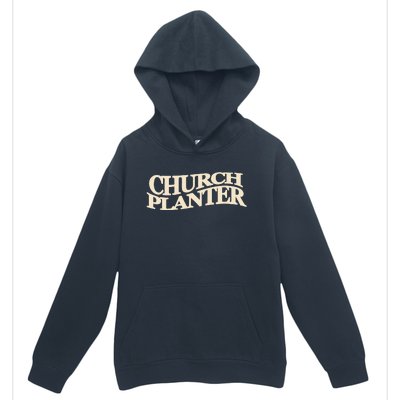 Church Planter Urban Pullover Hoodie