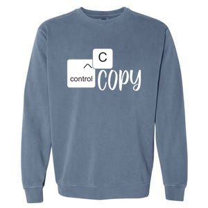 Copy Paste Ctrl C Gift Family Matching Father Daughter Son Gift Garment-Dyed Sweatshirt