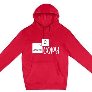 Copy Paste Ctrl C Gift Family Matching Father Daughter Son Gift Premium Pullover Hoodie