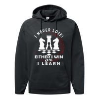 Chess Player Chess Board I Lost Never Performance Fleece Hoodie