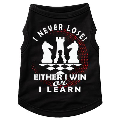 Chess Player Chess Board I Lost Never Doggie Tank