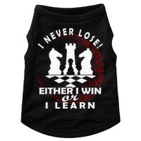 Chess Player Chess Board I Lost Never Doggie Tank