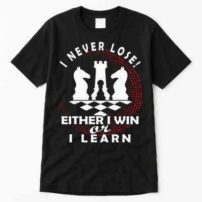 Chess Player Chess Board I Lost Never Tall T-Shirt