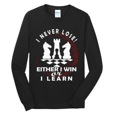 Chess Player Chess Board I Lost Never Tall Long Sleeve T-Shirt