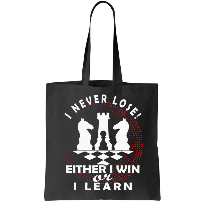 Chess Player Chess Board I Lost Never Bag