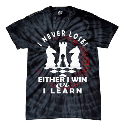 Chess Player Chess Board I Lost Never Tie-Dye T-Shirt
