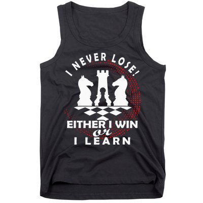 Chess Player Chess Board I Lost Never Tank Top